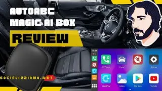 AUTOABC Magic box: CarPlay Wireless, Android Auto Wireless e tutte le app che vuoi a soli 70 euro!