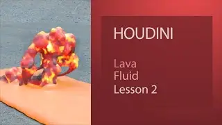 2 Houdini lava