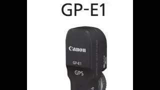 Canon EOS Photographer Randall M. Rueff - The GPS Receiver GP-E1 for 1D X & 1D C