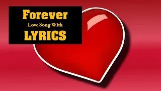 Forever ( non copyrighted music ) love song / love music with Lyrics