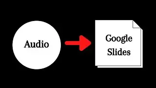 How To Add Audio To Google Slides