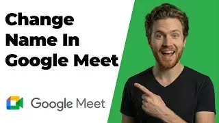 How To Change Name In Google Meet (2026 Easy Guide)