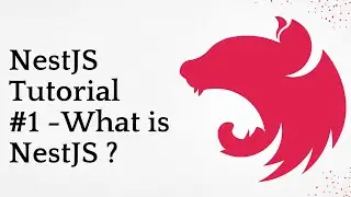 #1 -What is NestJS ? |  NestJS  Tutorial