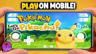 How To Play Pokemon Let's Go Pikachu On Android 🚀 | Gameplay & Full Setup