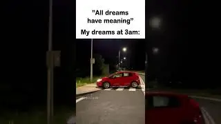 Dreams