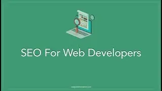 SEO for Web Developers: Basics to Income