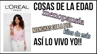 COSAS DE LA EDAD! RUTINA ANTIEDAD! ASÍ ME CUIDO! ASÍ ME SIENTO!