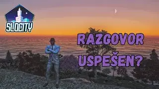 BIL SEM NA RAZGOVORU! | SLOCITY RP |