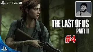 Одни из нас: Часть 2 прохождение #4 на PS4 Pro (The Last of Us 2)