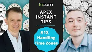 APEX Instant Tips #18: Handling Time Zones in APEX