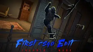 First CSGO Edit | Shahmen - Mark | Road to 1k