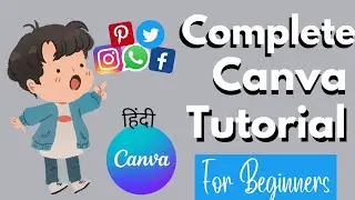 How To Use Canva For BEGINNERS! [ FULL Canva Tutorial 2021 ] // Learn in 8 Minutes