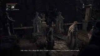 Bloodborne: Part 5 Iosefka, Eileen, and other helpful people