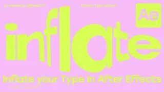 KTS® -  Inflate your Type in After Effects