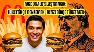 Küreselleşme ve Toplumun McDonaldlaştırılması