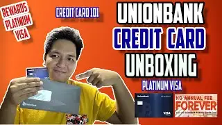 Unionbank Credit Card Review | No Annual Fee For Life | Credit Card 101