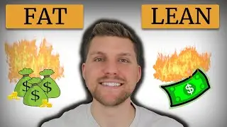 Fat FIRE vs Lean FIRE