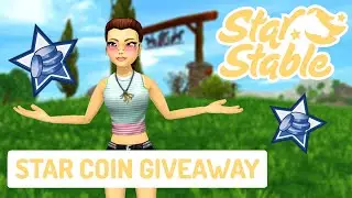 STAR COIN GIVEAWAY! [CLOSED] 👀❗ + Life Update | Star Stable Online