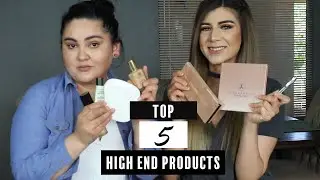 Top 5 High End Products You NEED!