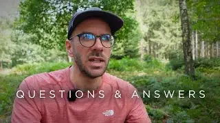 Q&A: wild camping, hike training, sleeping pads & quilts, …
