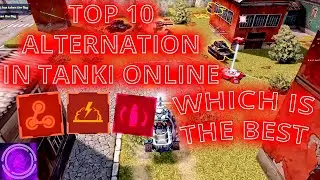 Top 10 Best Alterations - Tanki Online