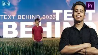 how to add text behind moving object in premiere pro 2023 in hindi | Text Behind premiere pro 2023
