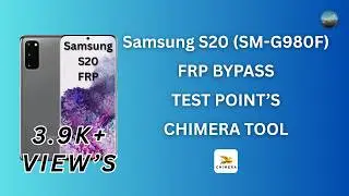 Samsung S20 FRP Bypas | Test Point's | Chimera Tool one click | By PhonePoint Pro