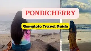 Complete travel guid Pondicherry for 2 nights |Stay and Cafe in Pondicherry |Place to visit in Pondi