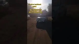 Moskva toshkent taksi moskva buxoro taksi