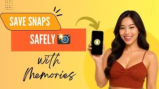How to Use Snapchat Memories to Save Snaps Safely (2025 Guide)