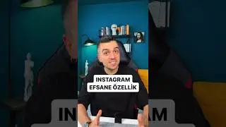 Instagram'a Efsane Yeni Özellik