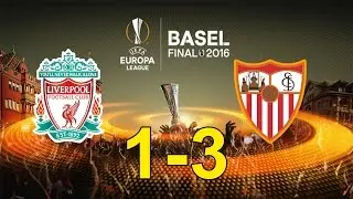 Лига Европы 2015-16. Финал. Ливерпуль 1-3 Севилья обзор матча