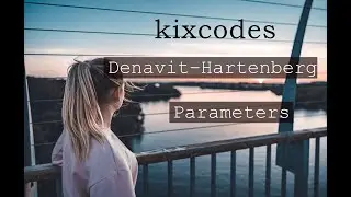 Kixcodes explains: Denavit–Hartenberg parameters