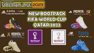 Efootball Life 2023 New Bootpack FIFA World Cup Qatar 2022 Edition | Teguh Tanker