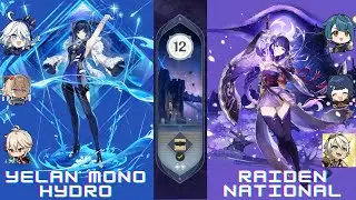 NEW Spiral Abyss 4.5 Floor 12 (9 Stars) | C1 YELAN MONO HYDRO &  C0 RAIDEN NATIONAL | Genshin Impact