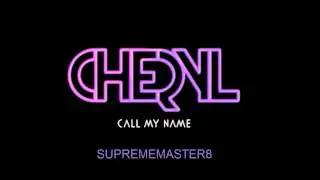 Cheryl - Call My Name ( Fast & Pitched)
