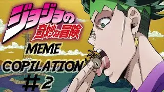 JoJo Meme Compilation #2