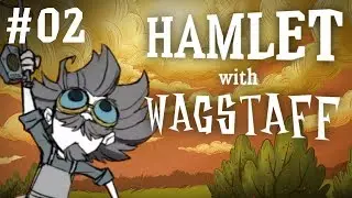 🔥 MAN MAKE FIRE | New Don't Starve Hamlet Series w/ WAGSTAFF #2