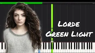 Lorde - Green Light Piano Tutorial