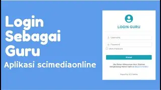 02. Login Sebagai Guru Aplikasi SCI Media Online