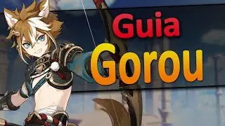 Guia Completo do Gorou [Genshin Impact]