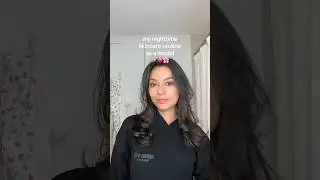 model’s nighttime skin care routine for clear & radiant skin 🌻