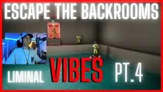 Escape The Backrooms Pt 4. Fear and Loathing