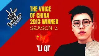 Li Qi The Voice China 2013 Season 2 Winner 🏆