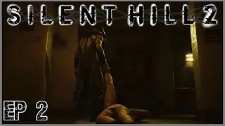 Silent Hill 2 Remake Part 2 | There is Something Wrong With This Town