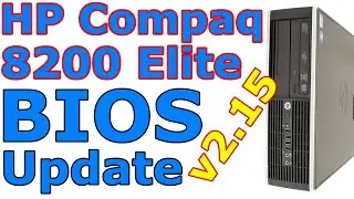 HP Compaq 8200 Elite v2.15 BIOS update Ep 403