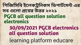PGCB SAE job question solution ( Electronic) 2021 