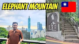 Elephant Mountain Hike | Taipei, Taiwan Vlog