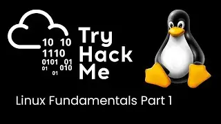 TryHackMe | Linux Fundamentals Part 1 | Cyber Security
