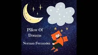 Pillow Of Dreams - Norman Fernandez (Original Composition) #Shorts #Short